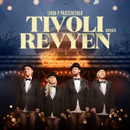 Få særpris på Tivolirevyen 2025 i Tivoli Salene